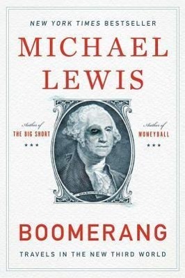 Cover: 9780393343441 | Boomerang | Travels in the New Third World | Michael Lewis | Buch