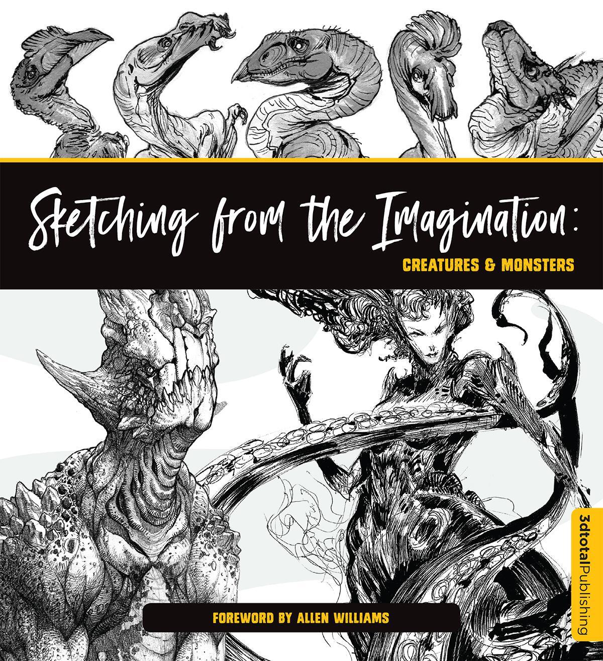 Cover: 9781909414877 | Sketching from the Imagination: Creatures & Monsters | Publishing