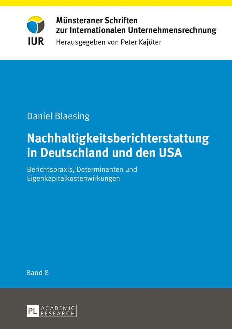 Cover: 9783631645475 | Nachhaltigkeitsberichterstattung in Deutschland und den USA | Blaesing