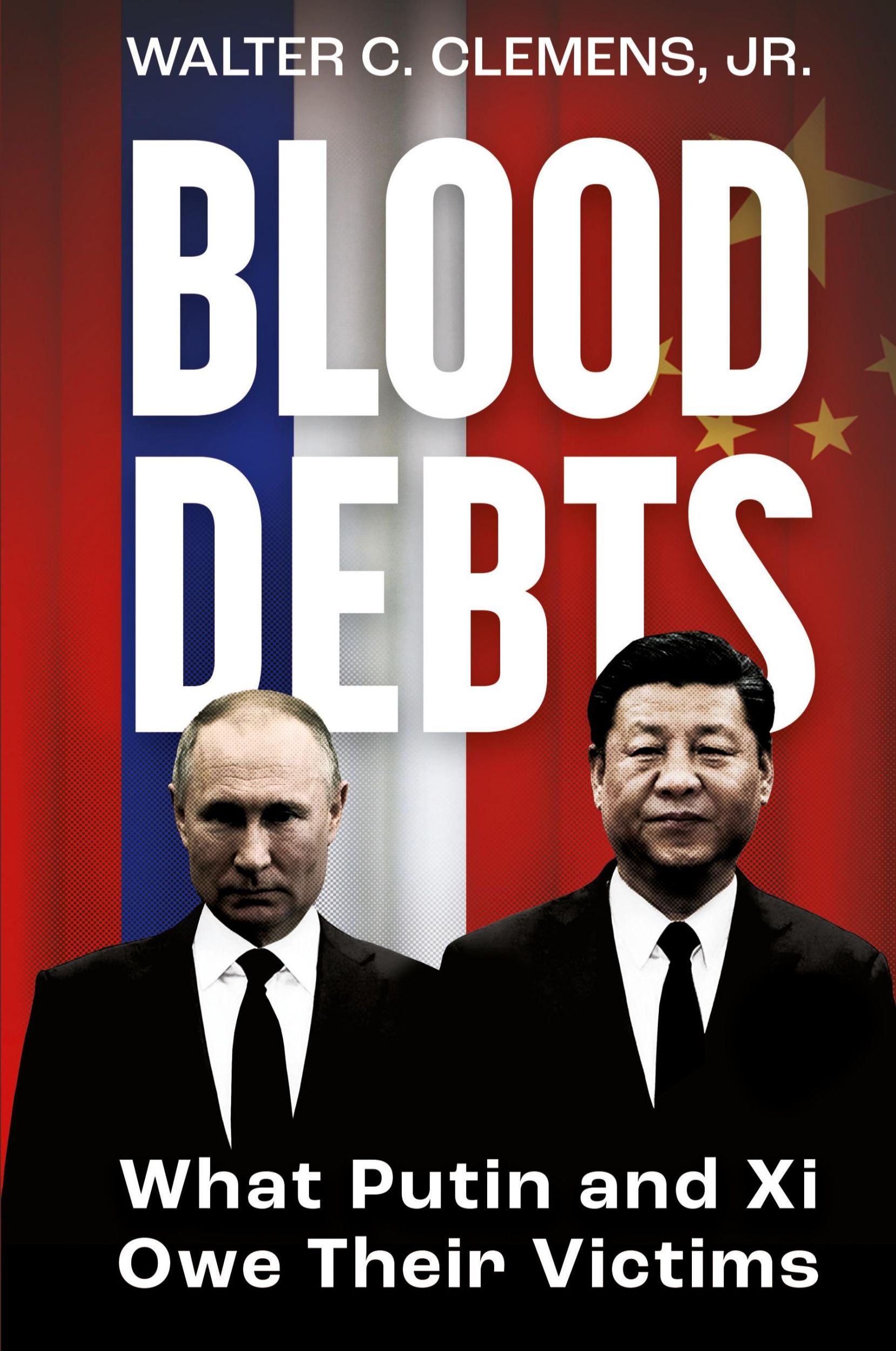 Cover: 9781633919341 | Blood Debts | What Do Putin and Xi Owe Their Victims? | Clemens | Buch