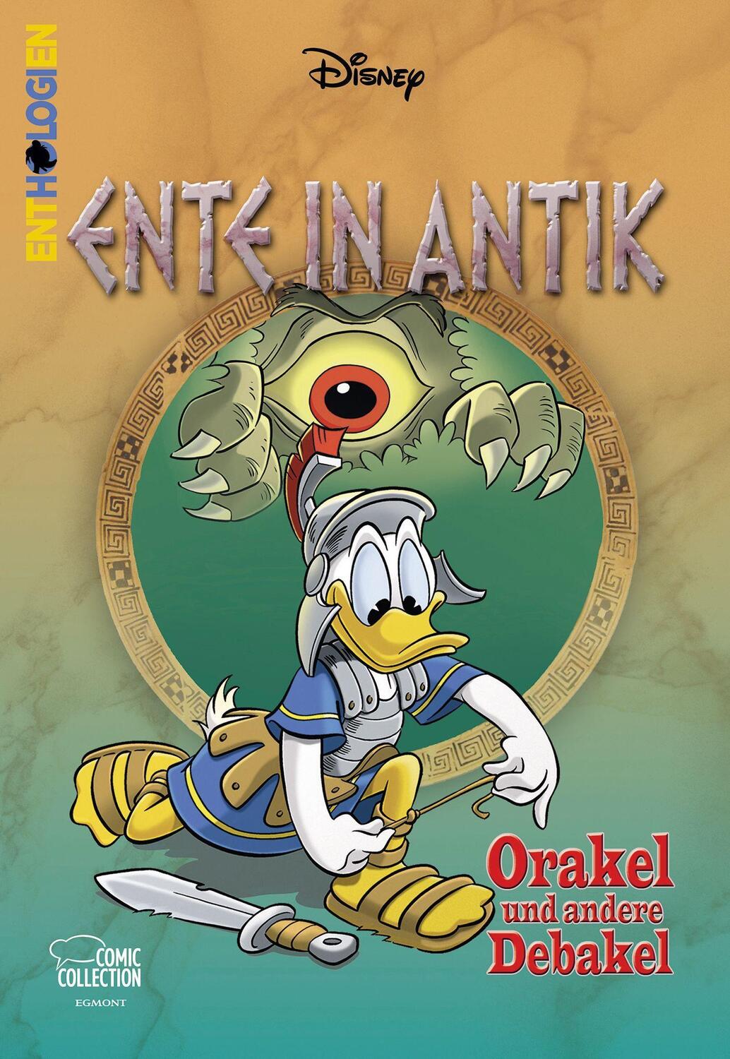 Cover: 9783770405466 | Enthologien 03 | Ente in Antik - Orakel und andere Debakel | Disney