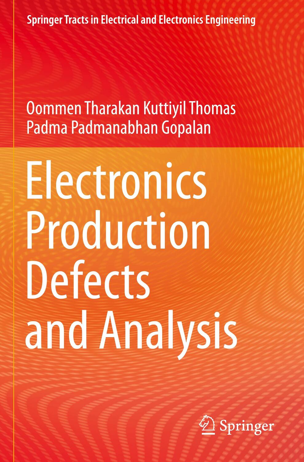 Cover: 9789811698262 | Electronics Production Defects and Analysis | Gopalan (u. a.) | Buch