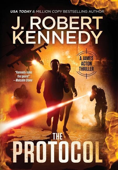 Cover: 9781990418310 | The Protocol | J. Robert Kennedy | Buch | James Acton Thrillers | 2022