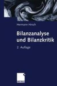 Cover: 9783409242134 | Bilanzanalyse und Bilanzkritik | Hermann Hirsch | Taschenbuch | x