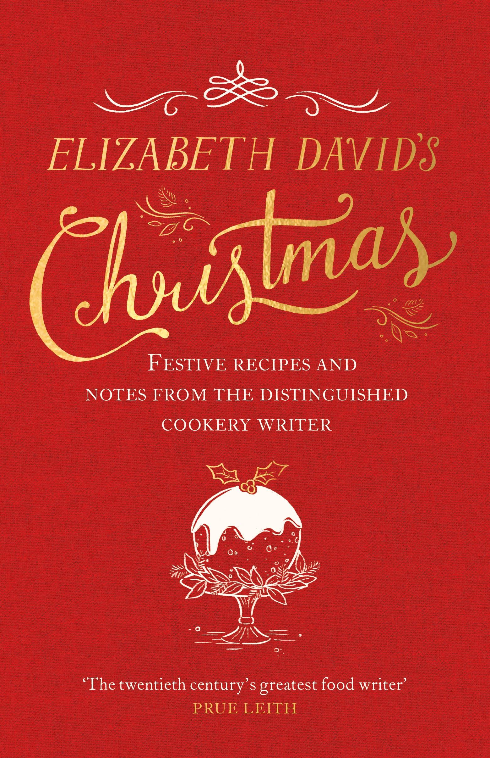 Cover: 9780718178505 | Elizabeth David's Christmas | Elizabeth David | Buch | Gebunden | 2018