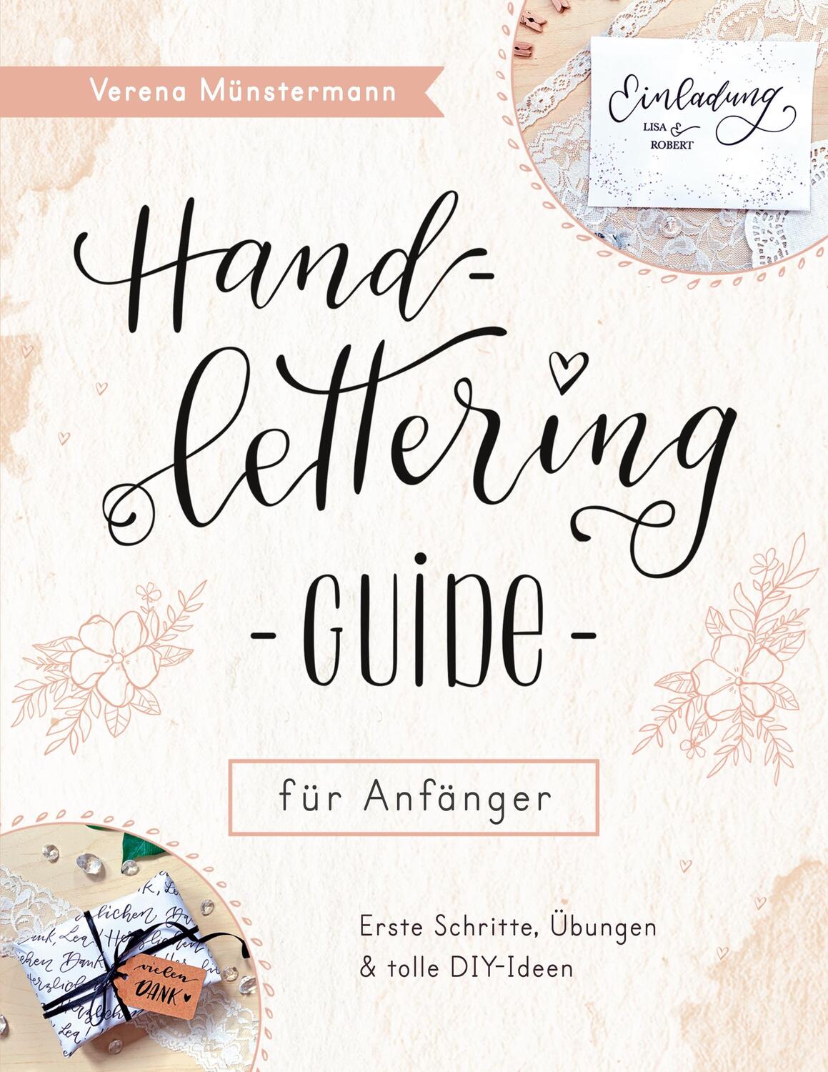 Cover: 9783754356067 | Handlettering Guide für Anfänger | Verena Münstermann | Taschenbuch