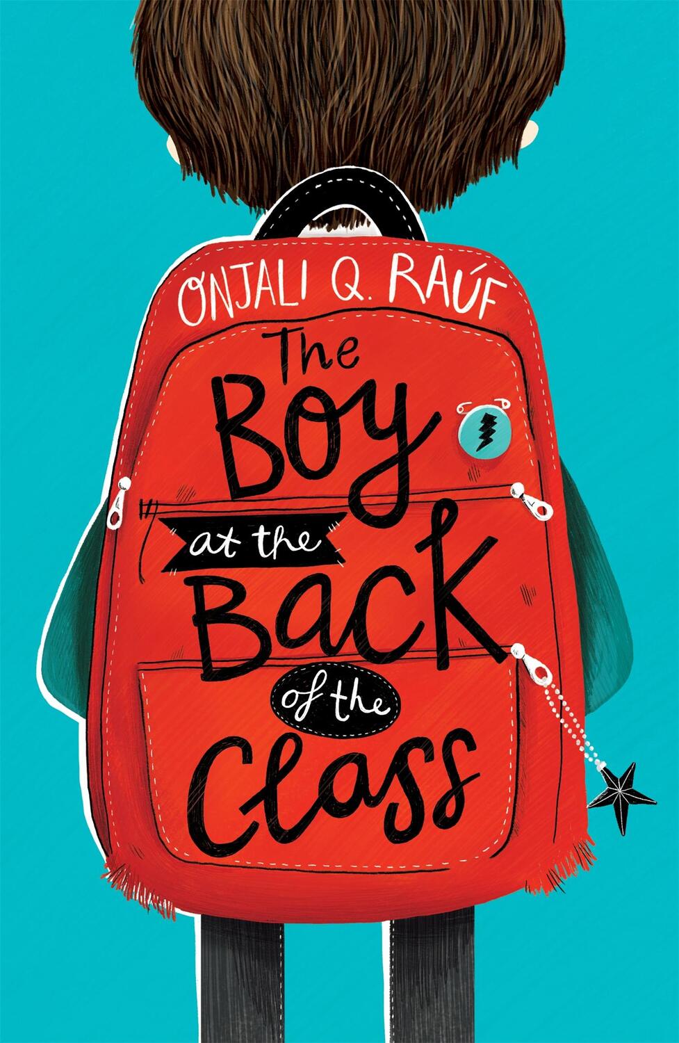 Cover: 9781510105010 | The Boy at the Back of the Class | Onjali Q. Rauf | Taschenbuch | 2018