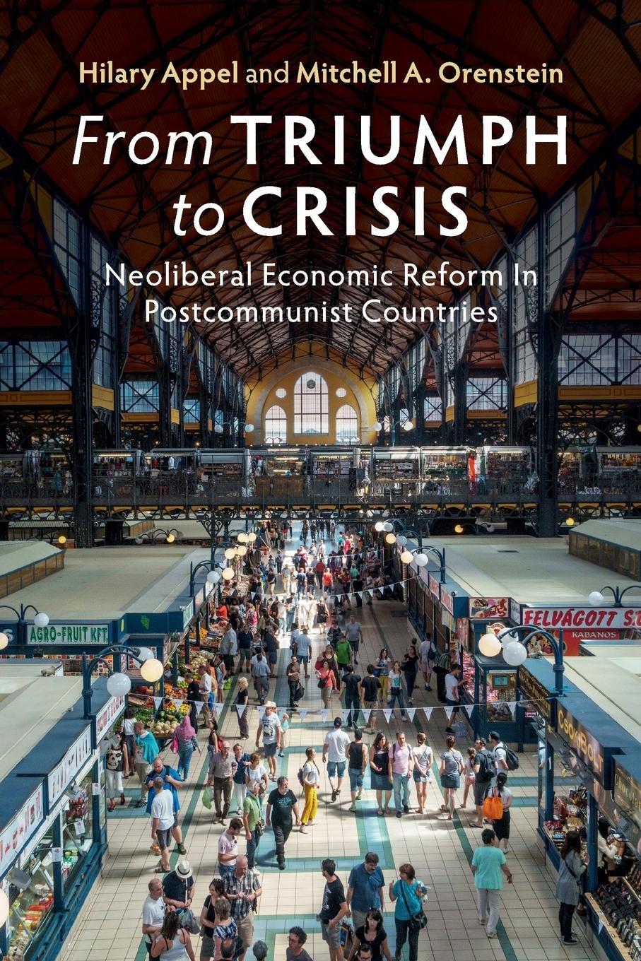 Cover: 9781108435055 | From Triumph to Crisis | Mitchell A. Orenstein | Taschenbuch | 2019