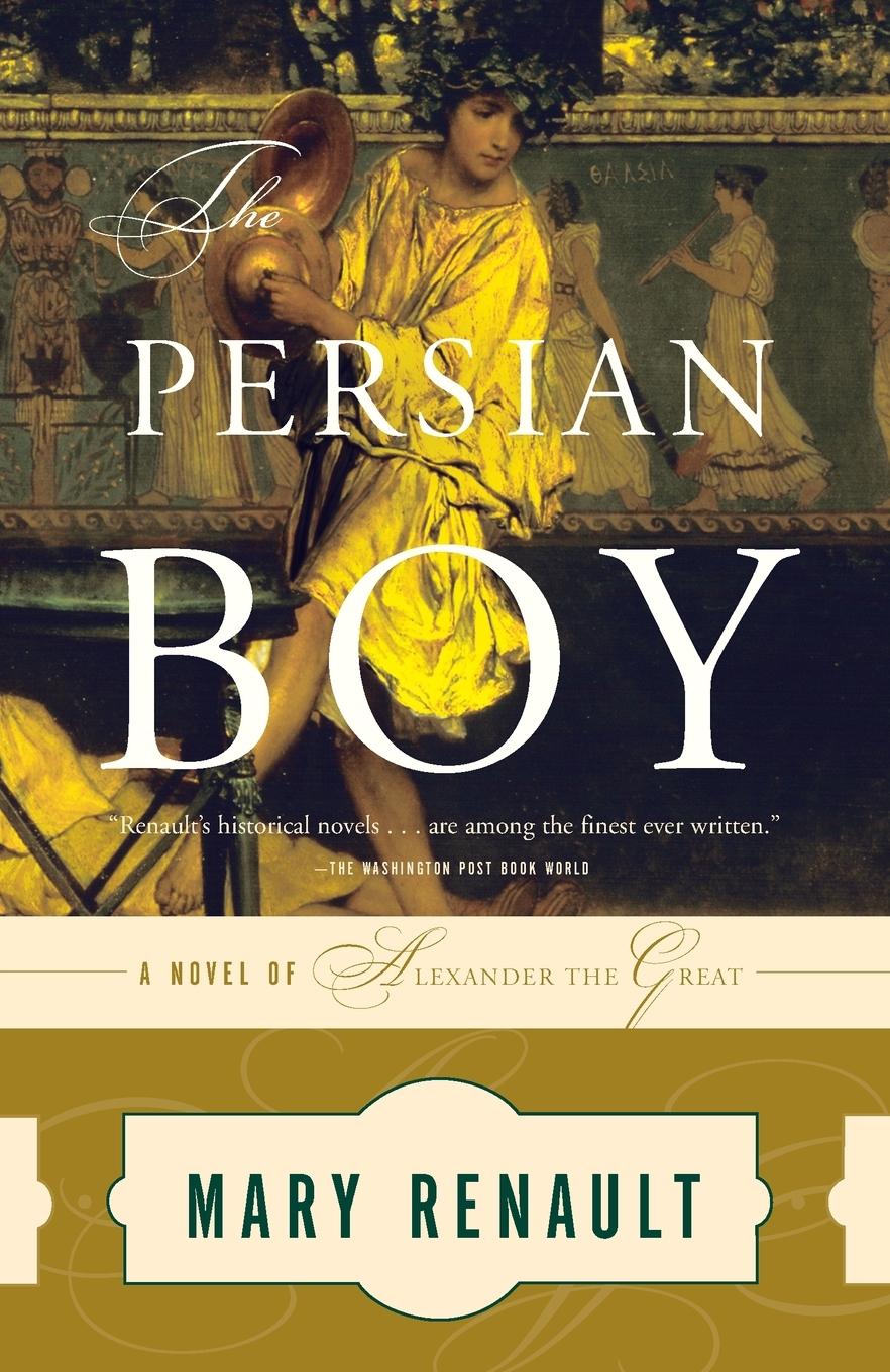 Cover: 9780394751016 | The Persian Boy | Mary Renault | Taschenbuch | Englisch | 1988