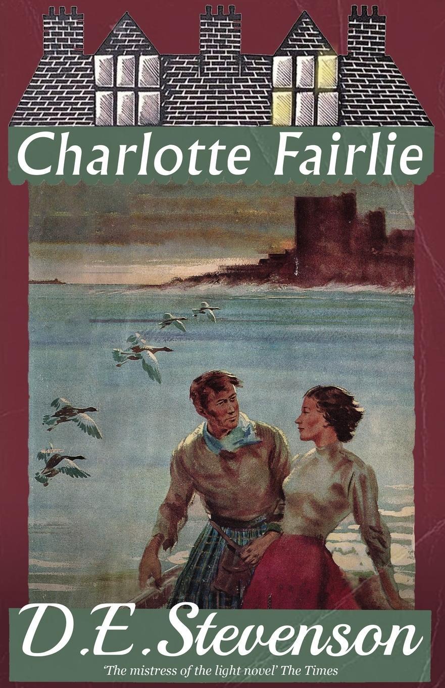 Cover: 9781915014450 | Charlotte Fairlie | D. E. Stevenson | Taschenbuch | Paperback | 2022