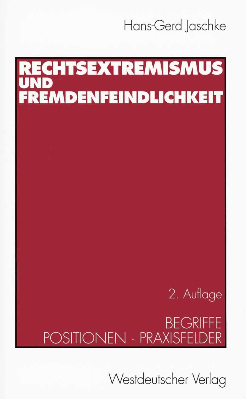 Cover: 9783531326795 | Rechtsextremismus und Fremdenfeindlichkeit | Hans-Gerd Jaschke | Buch