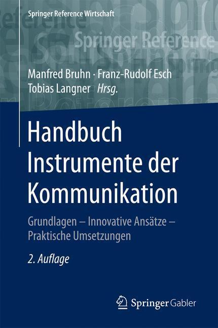 Cover: 9783658046545 | Handbuch Instrumente der Kommunikation | Manfred Bruhn (u. a.) | Buch