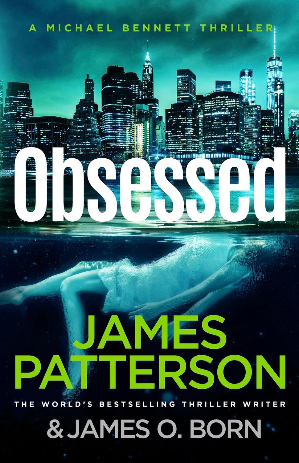 Cover: 9781529160437 | Obsessed | James Patterson | Taschenbuch | Michael Bennett (englisch)