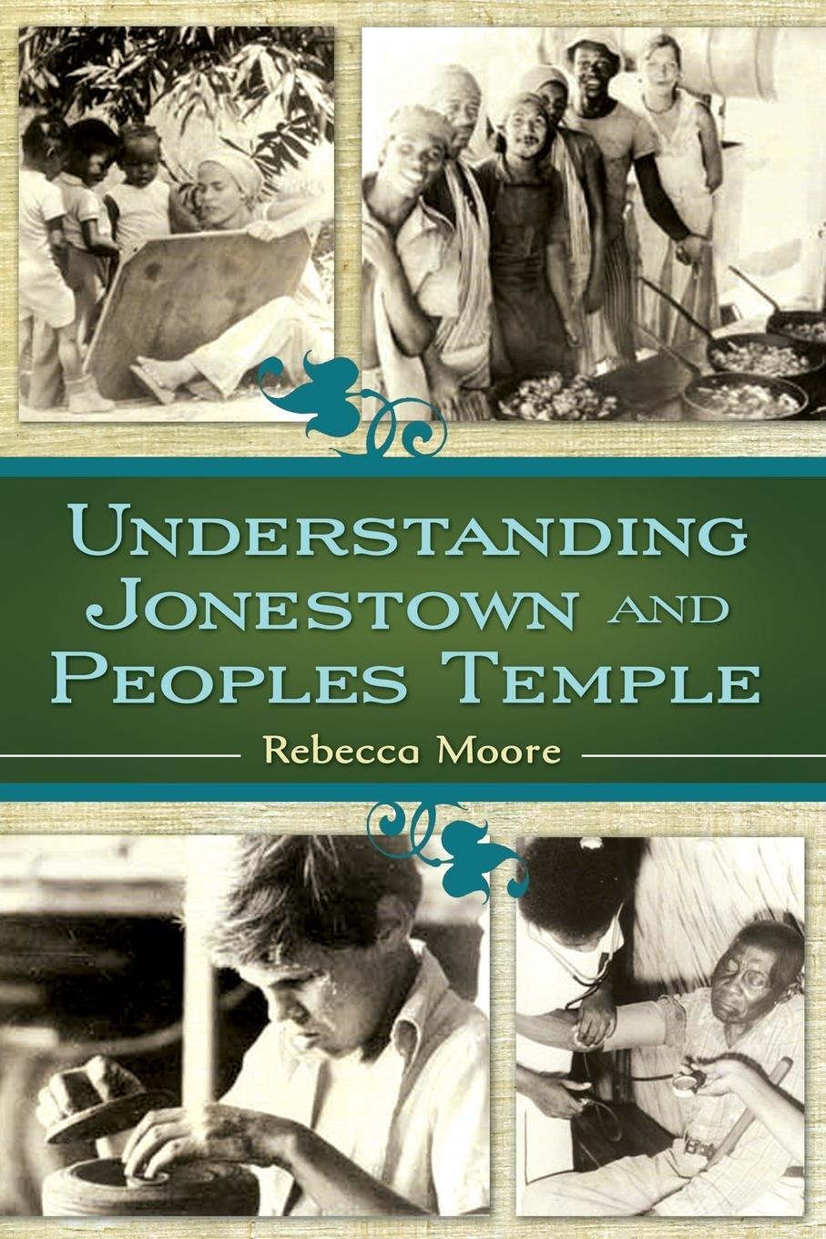 Cover: 9781440864797 | Understanding Jonestown and Peoples Temple | Rebecca Moore | Buch