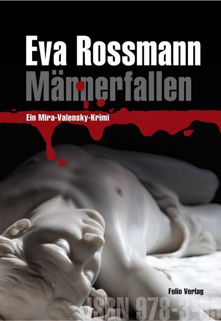 Cover: 9783852566290 | Männerfallen | Eva Rossmann | Buch | 2013 | Folio, Wien