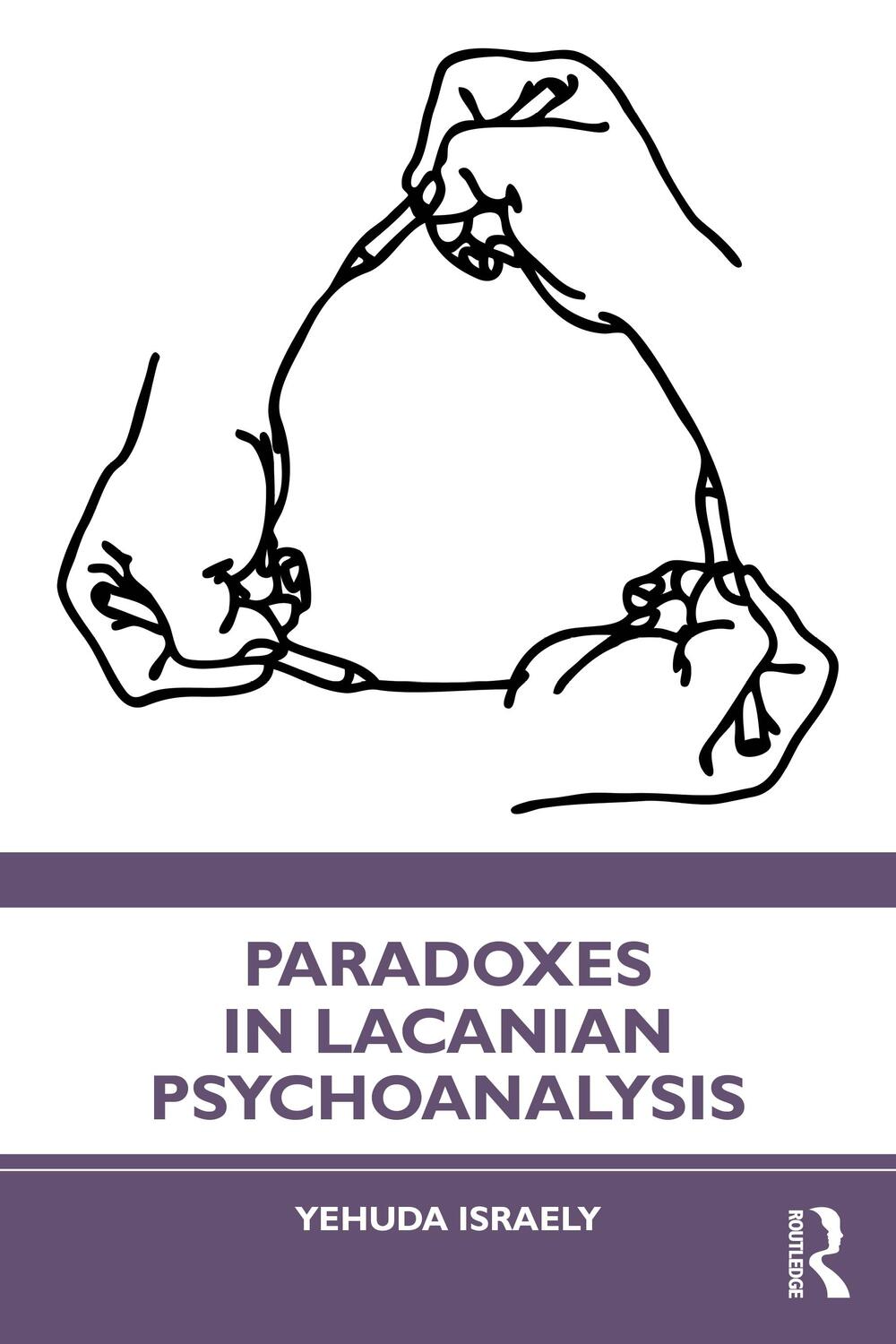 Cover: 9781032140841 | Paradoxes in Lacanian Psychoanalysis | Yehuda Israely | Taschenbuch