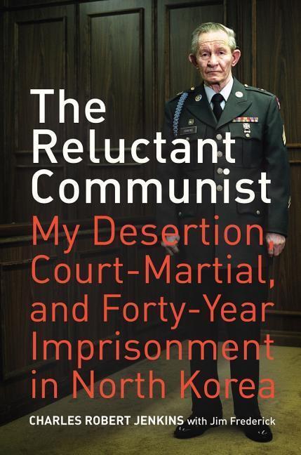 Cover: 9780520259997 | The Reluctant Communist | Charles Robert Jenkins (u. a.) | Taschenbuch