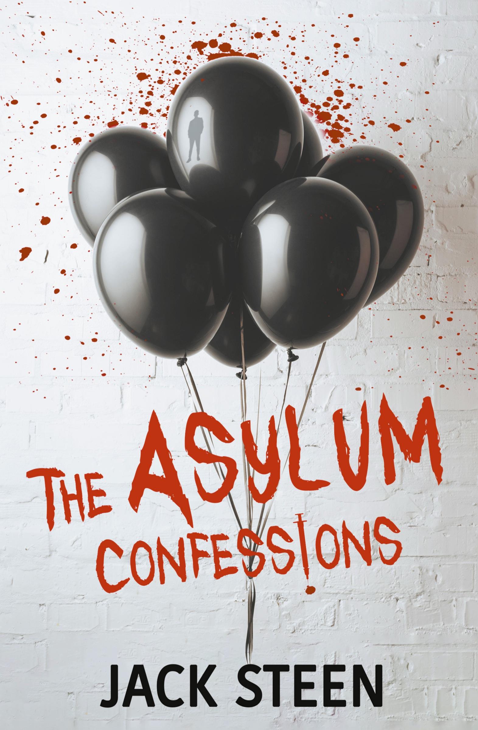 Cover: 9798675706761 | The Asylum Confessions | Jack Steen | Taschenbuch | Englisch | 2021