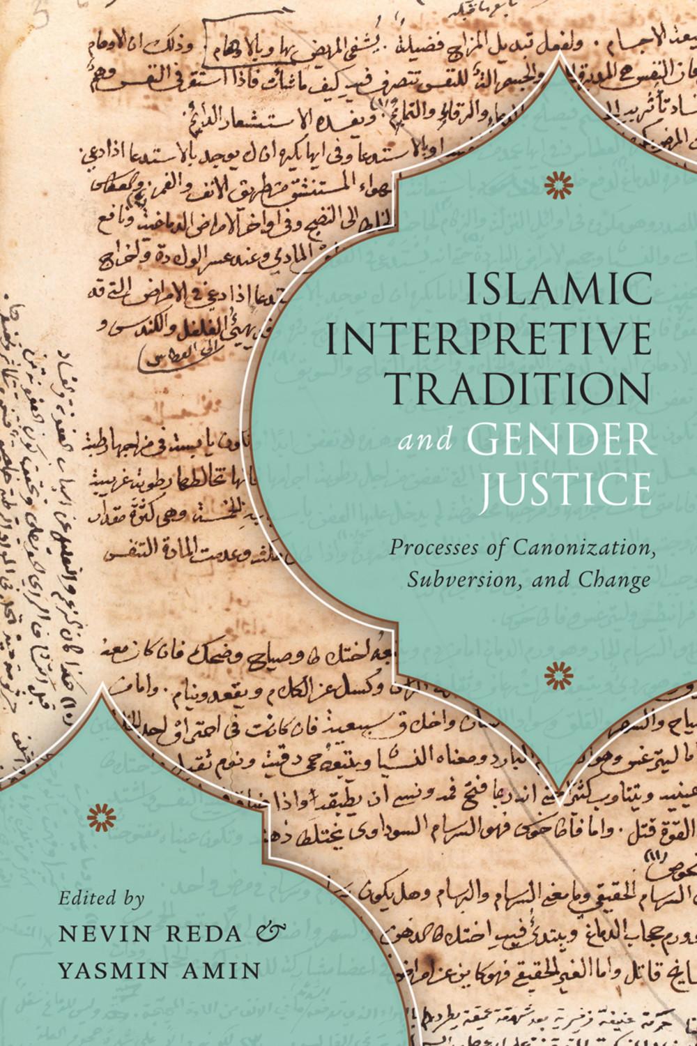 Cover: 9780228001638 | Islamic Interpretive Tradition and Gender Justice | Nevin Reda (u. a.)