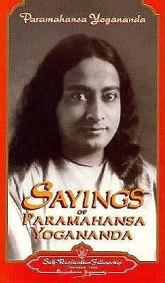 Cover: 9780876121160 | Sayings of Paramahansa Yogananda | Paramahansa Yogananda | Taschenbuch