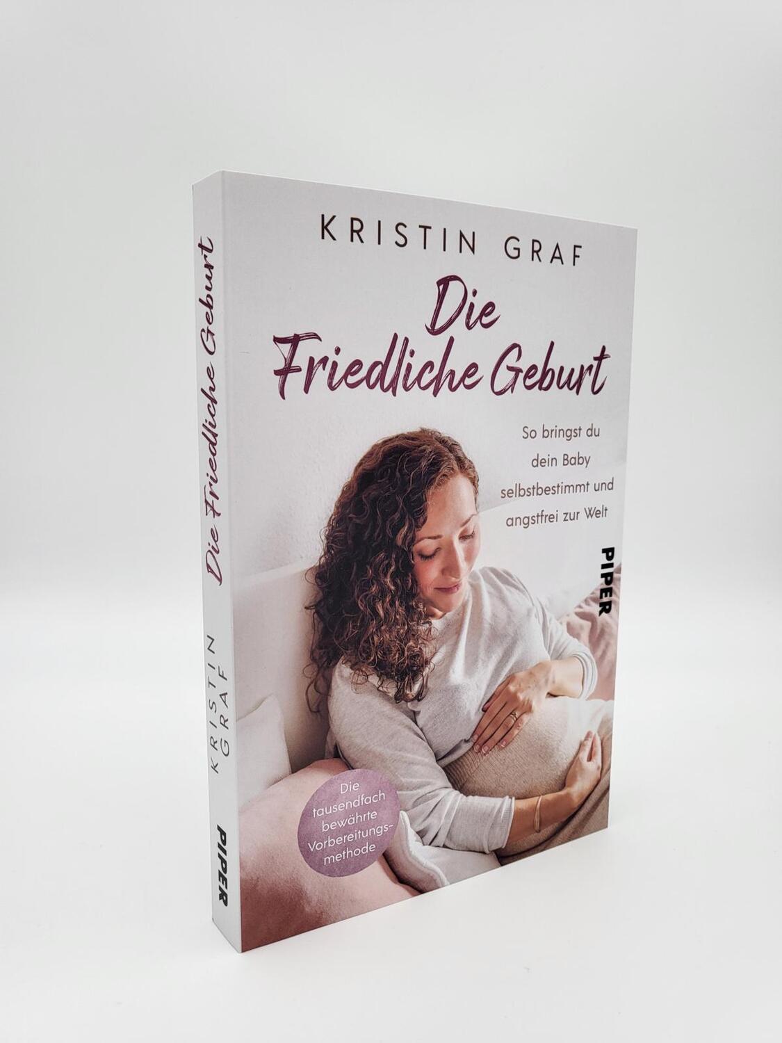 Bild: 9783492062350 | Die Friedliche Geburt | Kristin Graf | Taschenbuch | 352 S. | Deutsch
