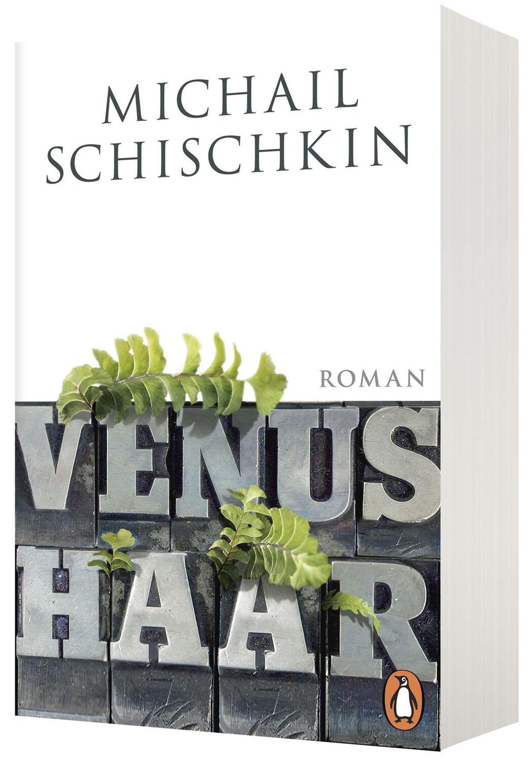 Bild: 9783328110101 | Venushaar | Roman | Michail Schischkin | Taschenbuch | 560 S. | 2022