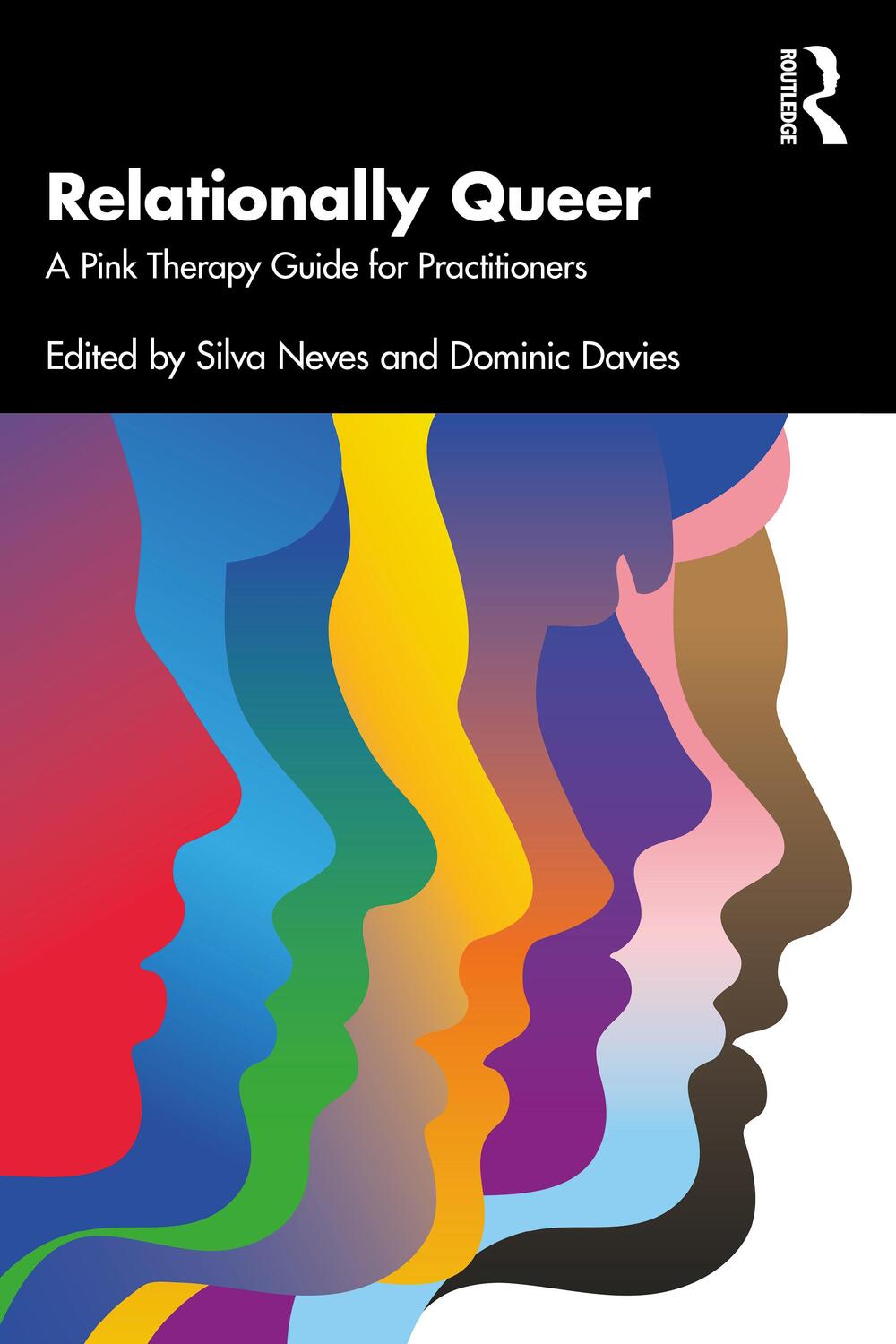Cover: 9781032197241 | Relationally Queer | A Pink Therapy Guide for Practitioners | Buch