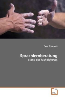 Cover: 9783836462877 | Sprachlernberatung | Stand des Fachdiskurses | Pavel Chromcak | Buch