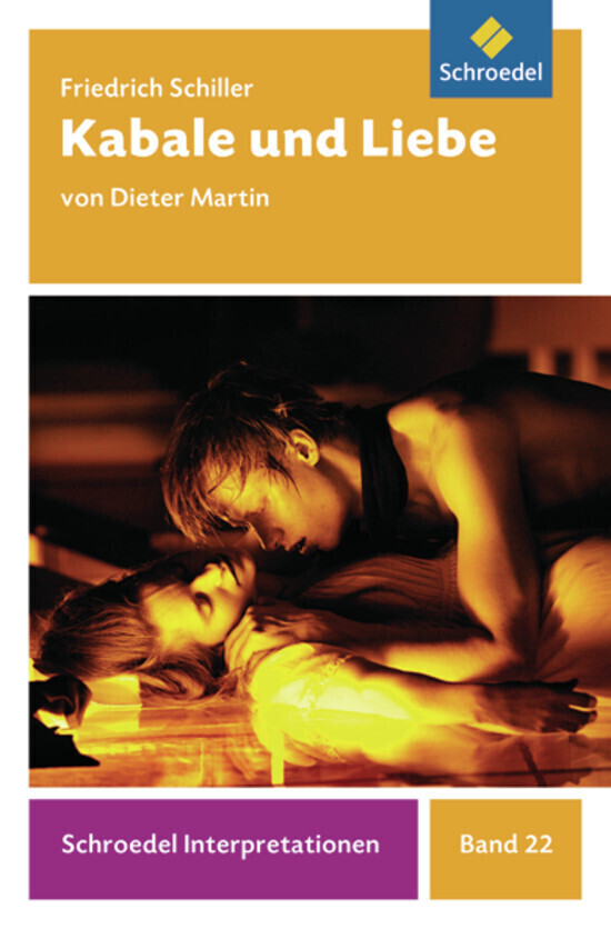 Cover: 9783507477230 | Friedrich Schiller 'Kabale und Liebe' | Dieter Martin (u. a.) | Buch