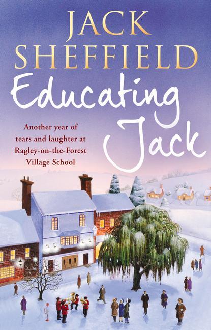 Cover: 9780552162210 | Educating Jack | Jack Sheffield | Taschenbuch | Englisch | 2012