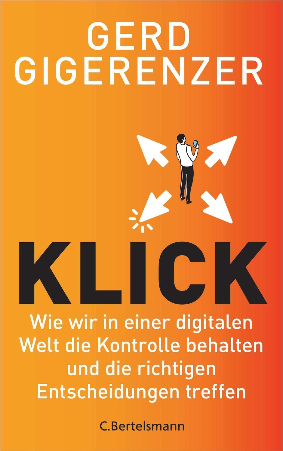 Cover: 9783570104453 | Klick | Gerd Gigerenzer | Buch | 416 S. | Deutsch | 2021