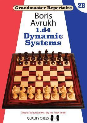 Cover: 9781784830465 | Grandmaster Repertoire 2B - Dynamic Defences | Boris Avrukh | Buch