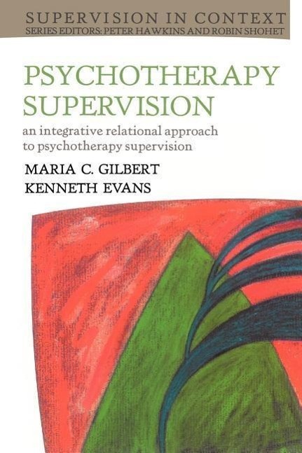 Cover: 9780335201389 | Psychotherapy Supervision | Maria Gilbert (u. a.) | Taschenbuch | 2000
