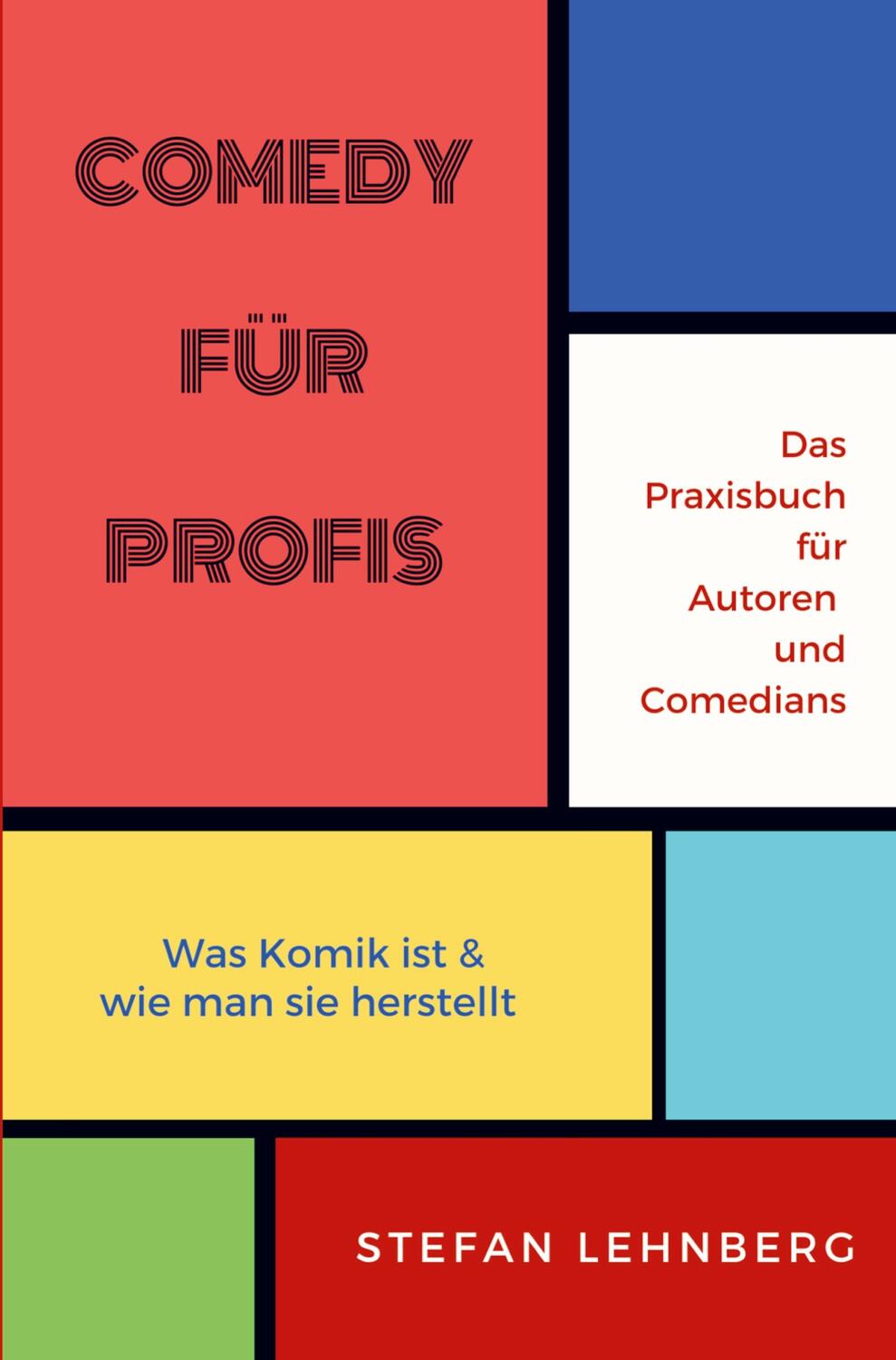 Cover: 9789463989510 | Comedy für Profis | Das Praxisbuch für Autoren und Comedians | Buch