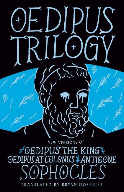 Cover: 9780593314951 | Oedipus Trilogy: New Versions of Sophocles' Oedipus the King,...