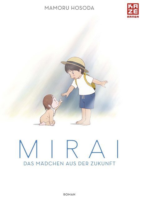 Cover: 9782889217205 | Mirai - Das Mädchen aus der Zukunft (Novel) | Roman | Mamoru Hosoda