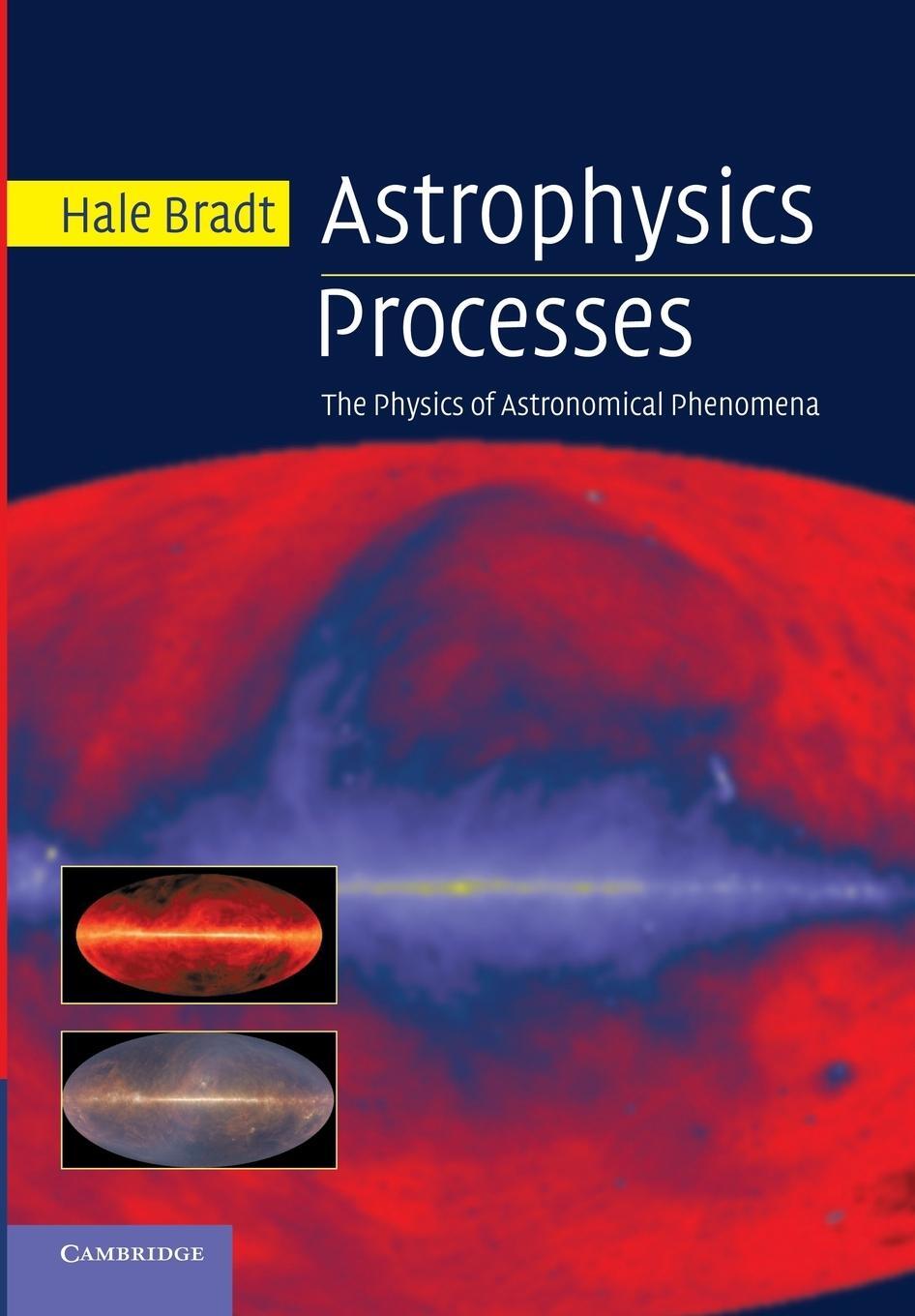 Cover: 9781107677241 | Astrophysics Processes | Hale Bradt | Taschenbuch | Paperback | 2013