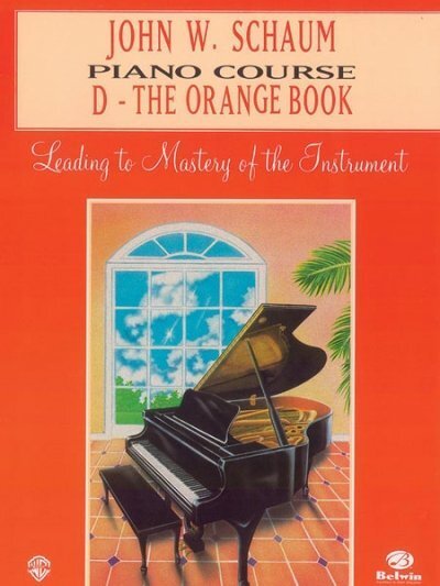 Cover: 9780769235837 | John W. Schaum Piano Course, D: The Orange Book | John W. Schaum