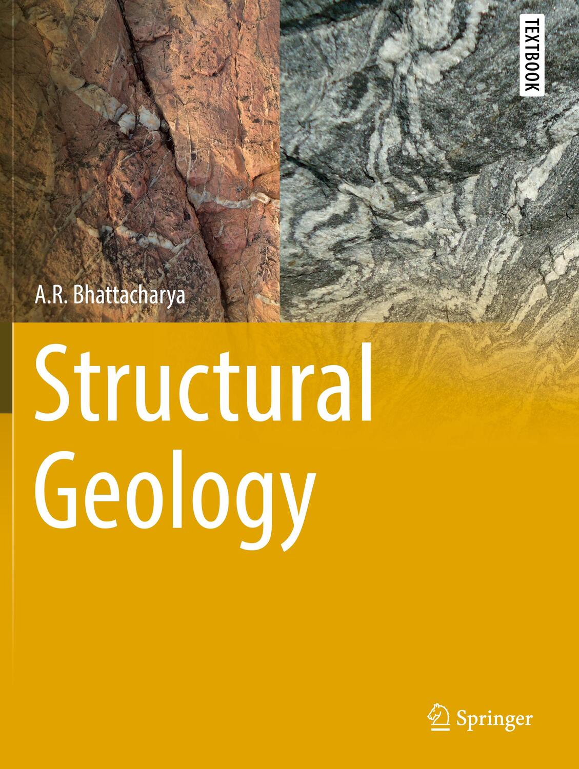 Cover: 9783030807979 | Structural Geology | A. R. Bhattacharya | Taschenbuch | Paperback