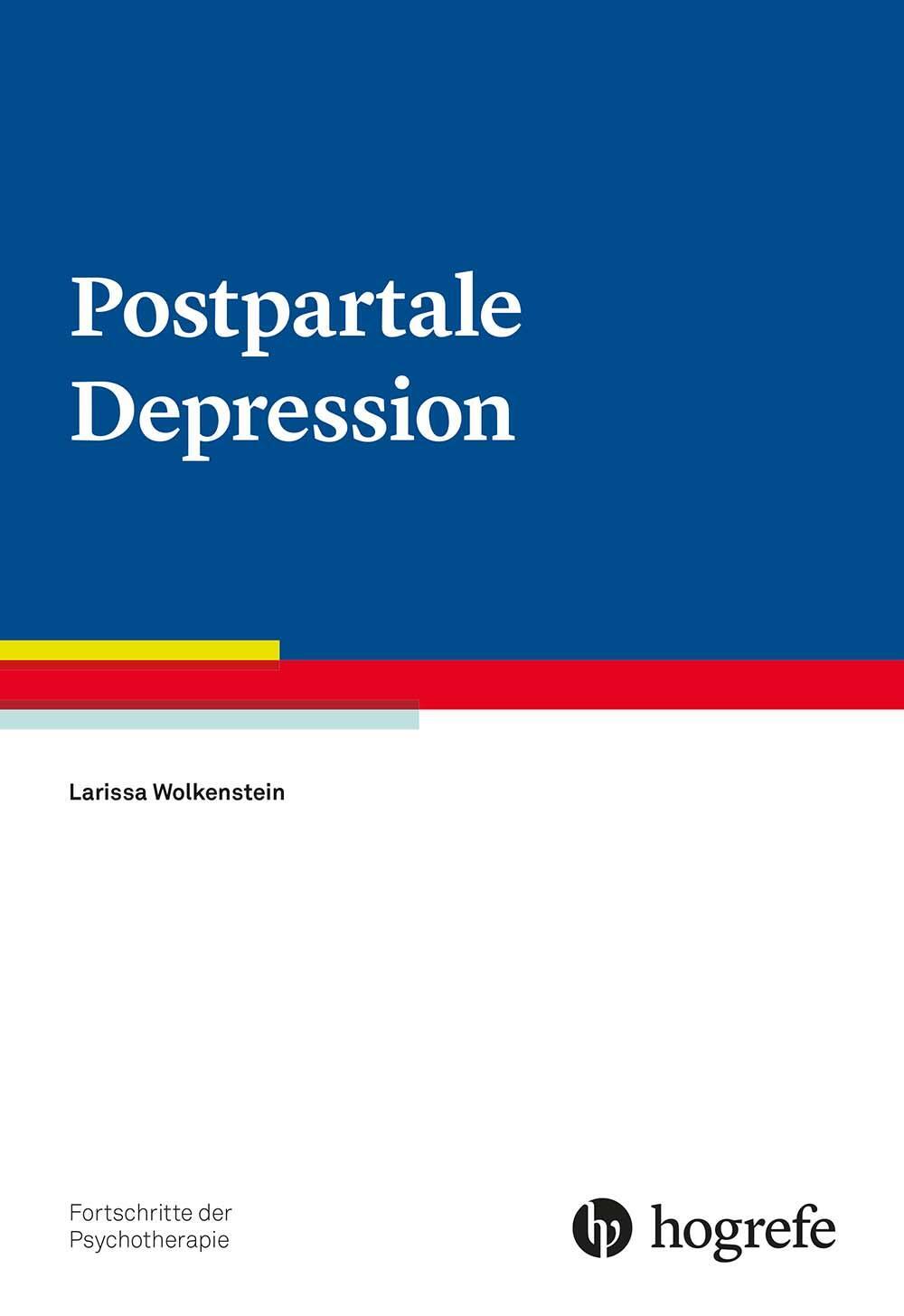 Cover: 9783801730796 | Postpartale Depression | Larissa Wolkenstein | Taschenbuch | Deutsch
