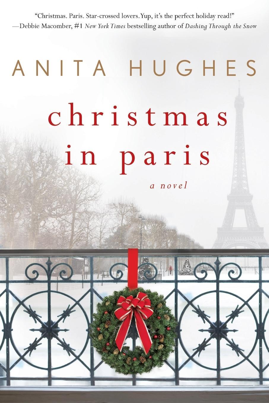 Cover: 9781250105509 | Christmas in Paris | Anita Hughes | Taschenbuch | Paperback | 280 S.