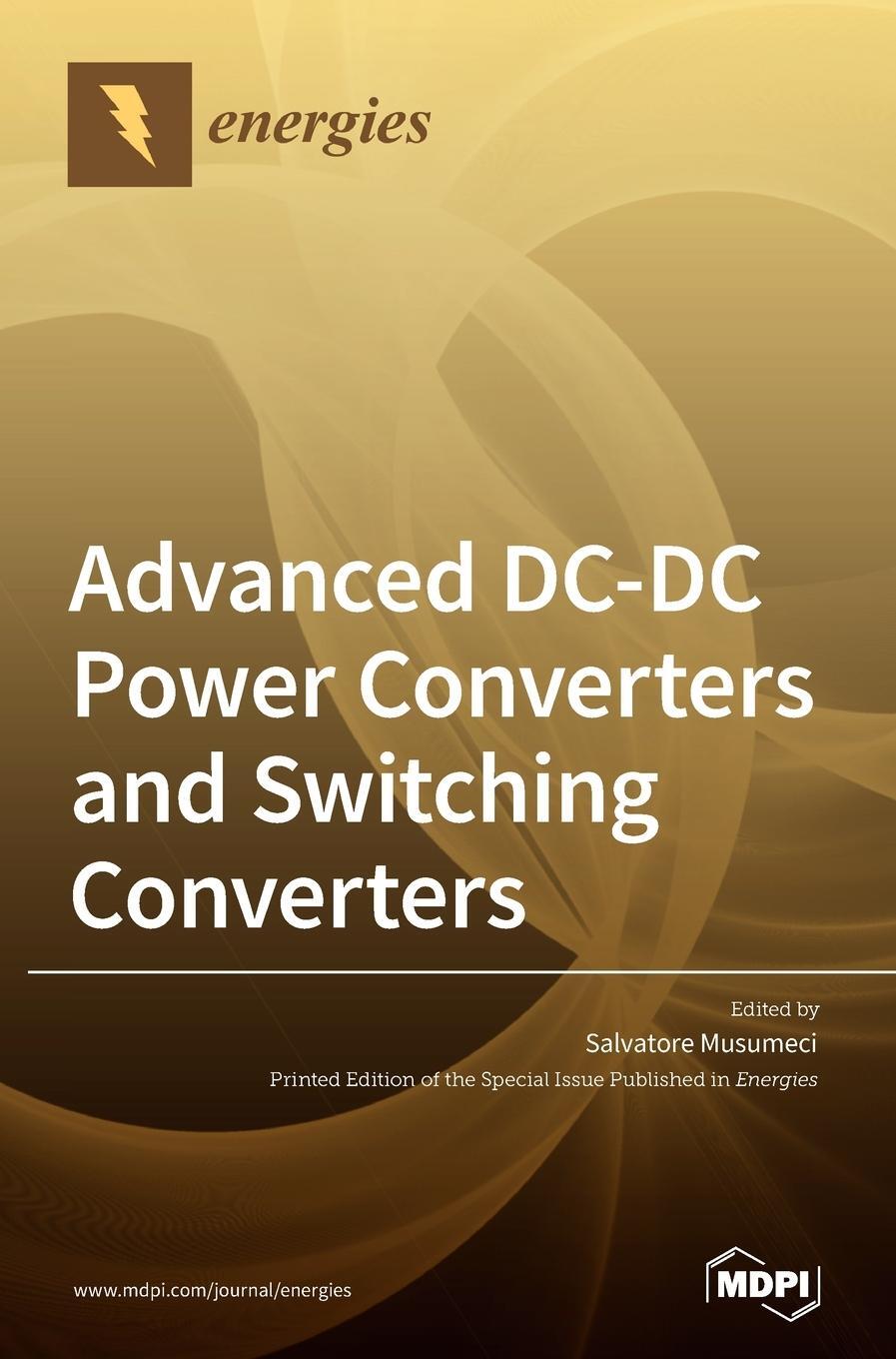 Cover: 9783036504469 | Advanced DC-DC Power Converters and Switching Converters | Buch | 2021