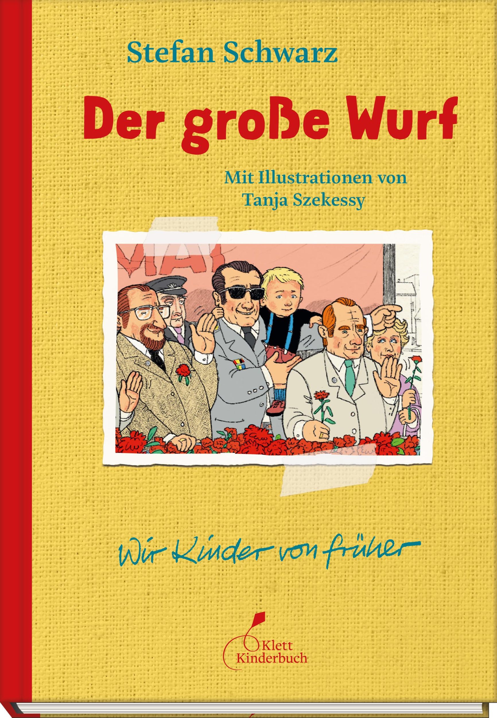 Cover: 9783954703081 | Der große Wurf | Stefan Schwarz | Buch | Wir Kinder von früher | 2025