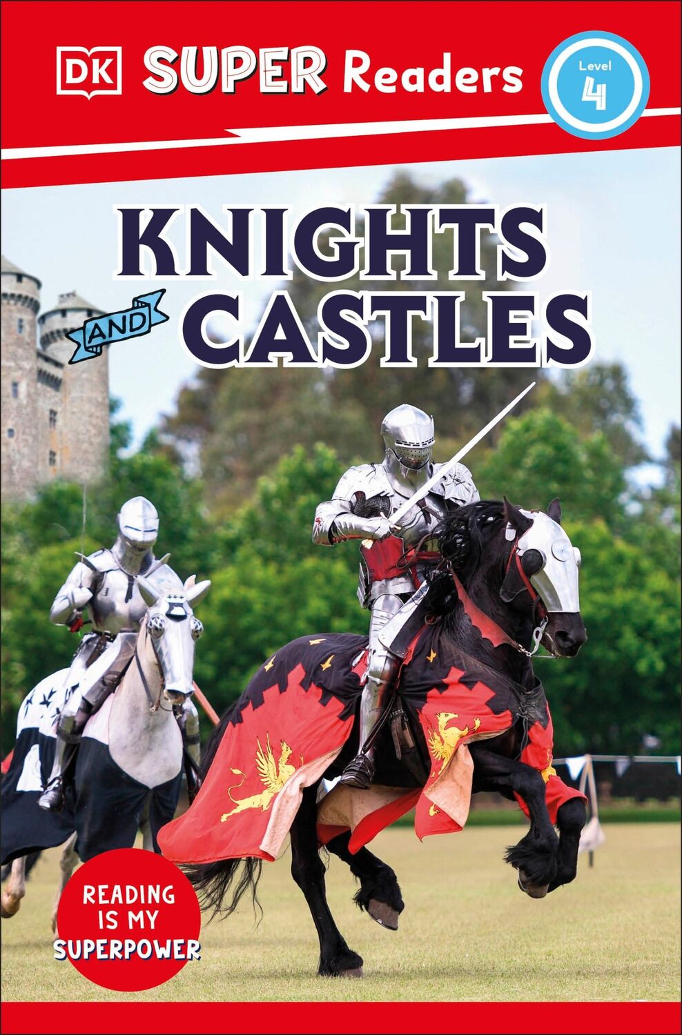 Cover: 9780241591604 | DK Super Readers Level 4 Knights and Castles | Dk | Taschenbuch | 2023