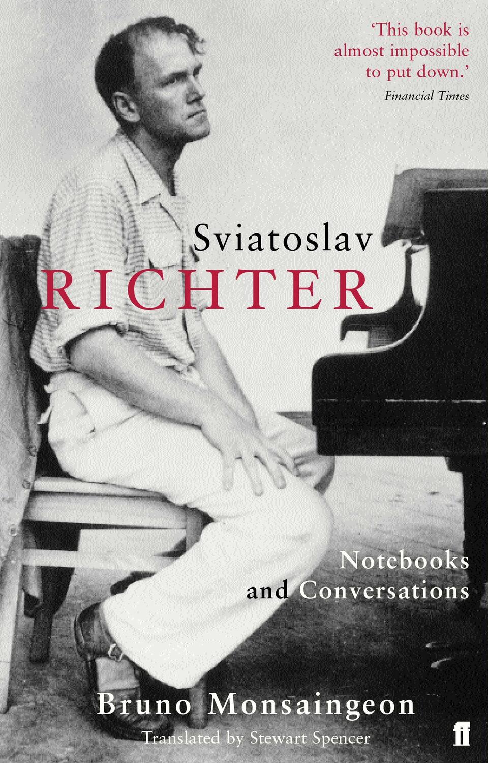 Cover: 9780571225118 | Sviatoslav Richter | Notebooks and Conversations | Monsaingeon | Buch