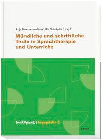Cover: 9783796533846 | Mündliche und schriftliche Texte in Sprachtherapie und Unterricht