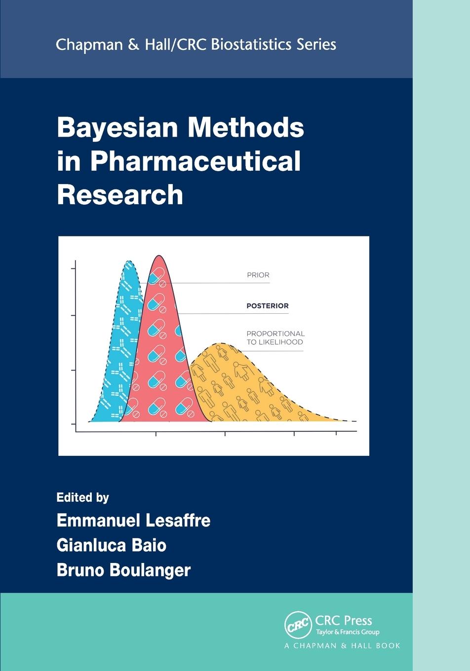 Cover: 9781032241524 | Bayesian Methods in Pharmaceutical Research | Emmanuel Lesaffre | Buch