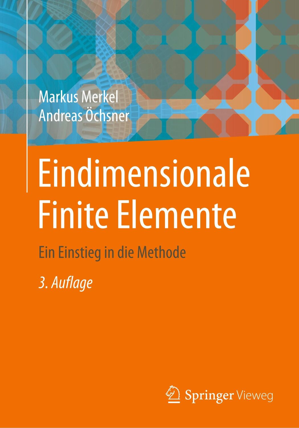 Cover: 9783662579930 | Eindimensionale Finite Elemente | Ein Einstieg in die Methode | Buch