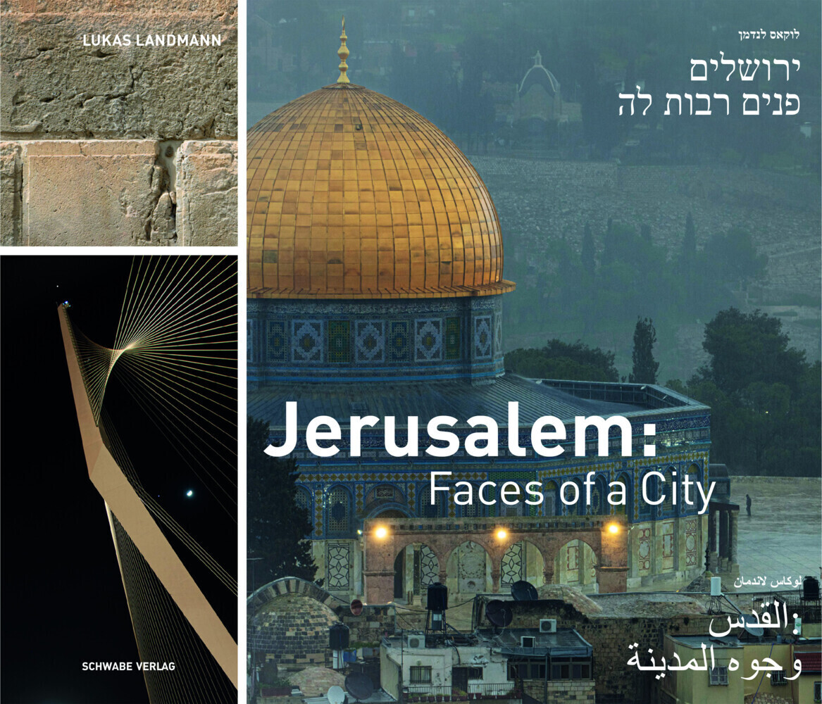 Cover: 9783796549090 | Jerusalem: Faces of a City | Lukas Landmann | Buch | Deutsch | 2024