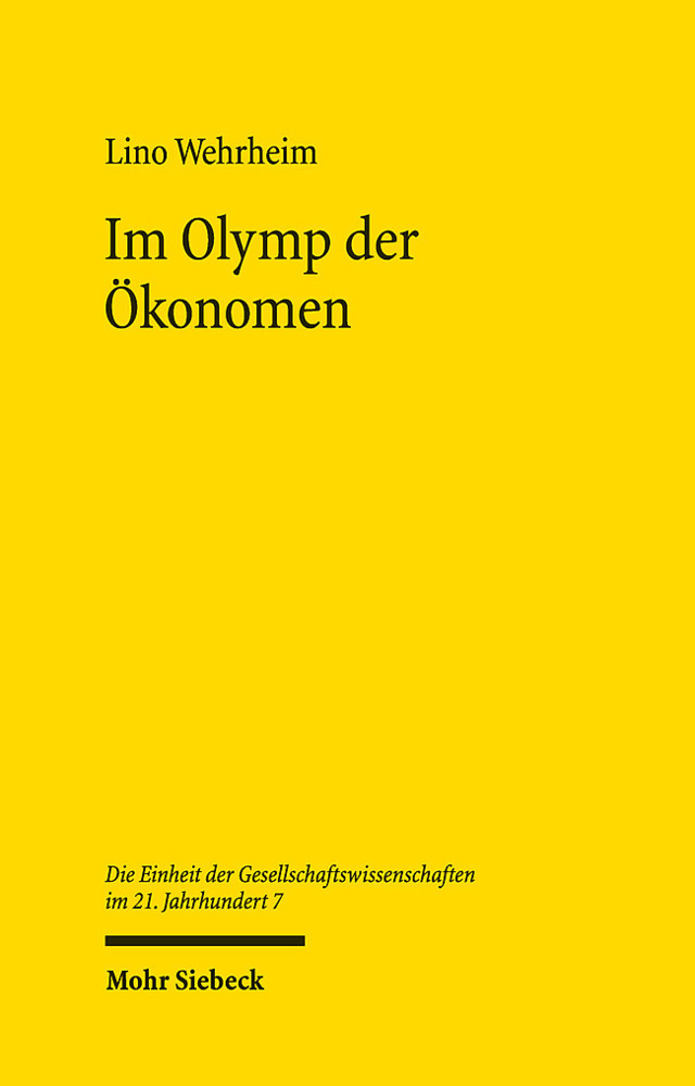Cover: 9783161608452 | Im Olymp der Ökonomen | Lino Wehrheim | Buch | XVI | Deutsch | 2021